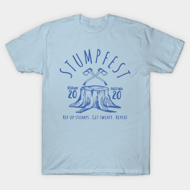 Stumpfest 2020 Blue T-Shirt by morbinhood